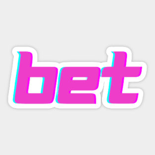 bet Sticker